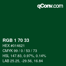 カラーコード: RGB 1 70 33 | qconv.com