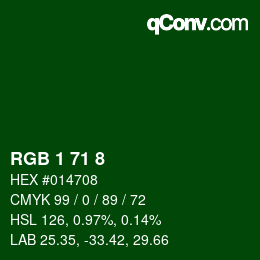 Color code: RGB 1 71 8 | qconv.com