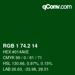 カラーコード: RGB 1 74.2 14 | qconv.com