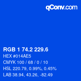 カラーコード: RGB 1 74.2 229.6 | qconv.com