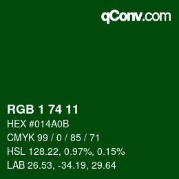 カラーコード: RGB 1 74 11 | qconv.com