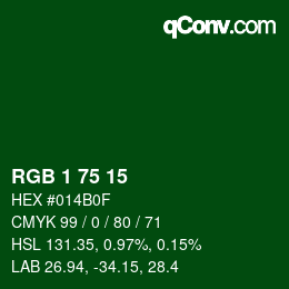 Color code: RGB 1 75 15 | qconv.com