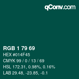Color code: RGB 1 79 69 | qconv.com