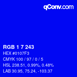 Color code: RGB 1 7 243 | qconv.com