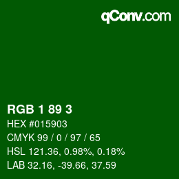 カラーコード: RGB 1 89 3 | qconv.com