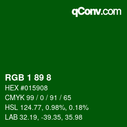 カラーコード: RGB 1 89 8 | qconv.com