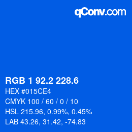 カラーコード: RGB 1 92.2 228.6 | qconv.com