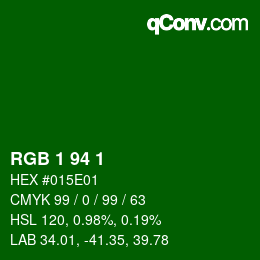 カラーコード: RGB 1 94 1 | qconv.com