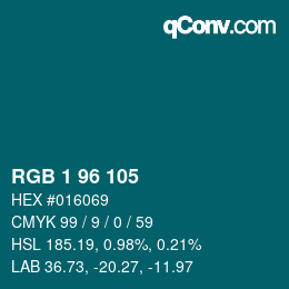 カラーコード: RGB 1 96 105 | qconv.com