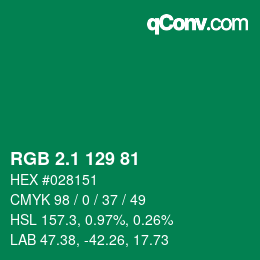 カラーコード: RGB 2.1 129 81 | qconv.com
