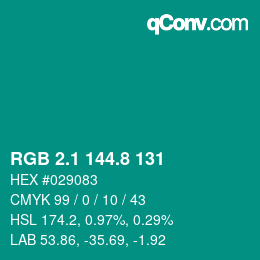 カラーコード: RGB 2.1 144.8 131 | qconv.com