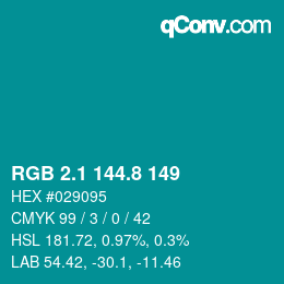 カラーコード: RGB 2.1 144.8 149 | qconv.com