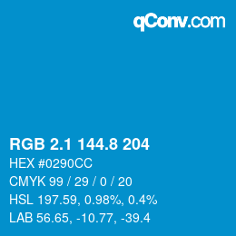 カラーコード: RGB 2.1 144.8 204 | qconv.com