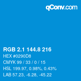 カラーコード: RGB 2.1 144.8 216 | qconv.com