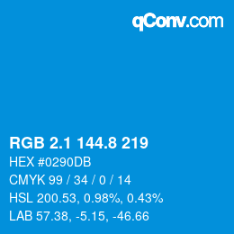 カラーコード: RGB 2.1 144.8 219 | qconv.com