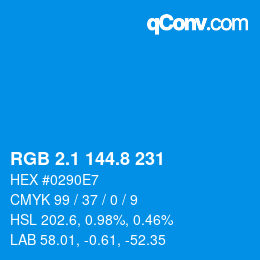 Color code: RGB 2.1 144.8 231 | qconv.com