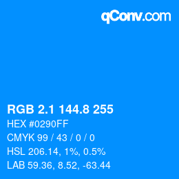 カラーコード: RGB 2.1 144.8 255 | qconv.com