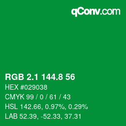 カラーコード: RGB 2.1 144.8 56 | qconv.com