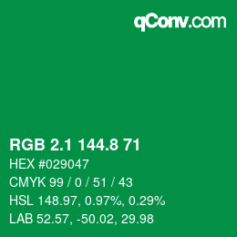 カラーコード: RGB 2.1 144.8 71 | qconv.com