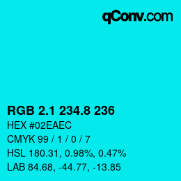 カラーコード: RGB 2.1 234.8 236 | qconv.com