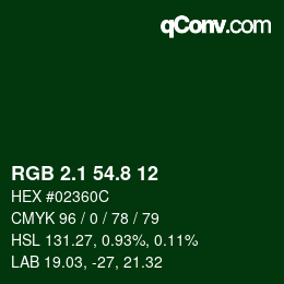 カラーコード: RGB 2.1 54.8 12 | qconv.com