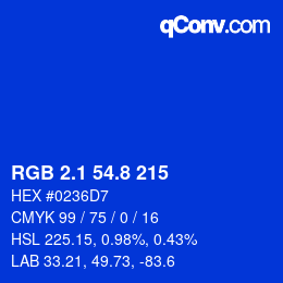 カラーコード: RGB 2.1 54.8 215 | qconv.com