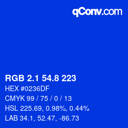 カラーコード: RGB 2.1 54.8 223 | qconv.com