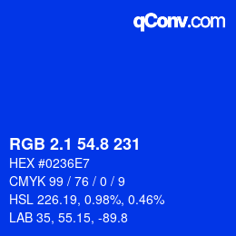 カラーコード: RGB 2.1 54.8 231 | qconv.com