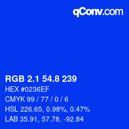 カラーコード: RGB 2.1 54.8 239 | qconv.com