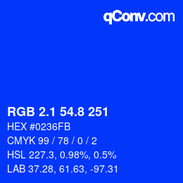 カラーコード: RGB 2.1 54.8 251 | qconv.com