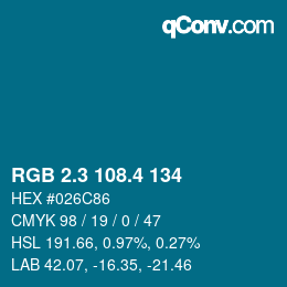 カラーコード: RGB 2.3 108.4 134 | qconv.com