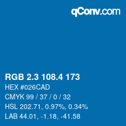 カラーコード: RGB 2.3 108.4 173 | qconv.com