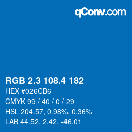 カラーコード: RGB 2.3 108.4 182 | qconv.com