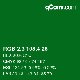 カラーコード: RGB 2.3 108.4 28 | qconv.com