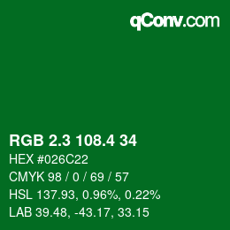 カラーコード: RGB 2.3 108.4 34 | qconv.com