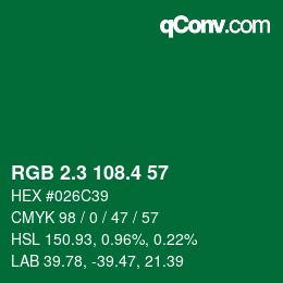 カラーコード: RGB 2.3 108.4 57 | qconv.com