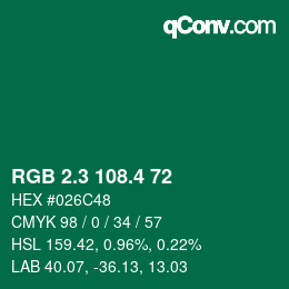 カラーコード: RGB 2.3 108.4 72 | qconv.com