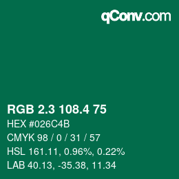 カラーコード: RGB 2.3 108.4 75 | qconv.com