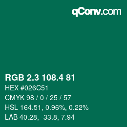カラーコード: RGB 2.3 108.4 81 | qconv.com