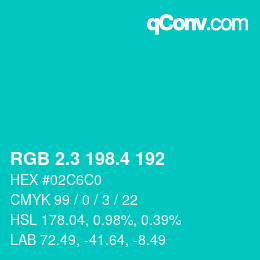 カラーコード: RGB 2.3 198.4 192 | qconv.com