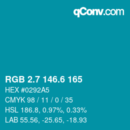 カラーコード: RGB 2.7 146.6 165 | qconv.com