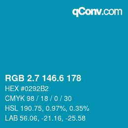 カラーコード: RGB 2.7 146.6 178 | qconv.com