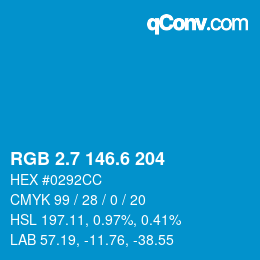 カラーコード: RGB 2.7 146.6 204 | qconv.com