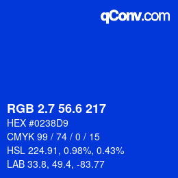 カラーコード: RGB 2.7 56.6 217 | qconv.com