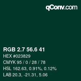 カラーコード: RGB 2.7 56.6 41 | qconv.com