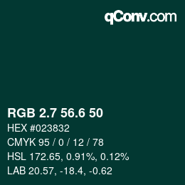 カラーコード: RGB 2.7 56.6 50 | qconv.com