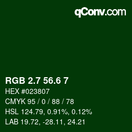 カラーコード: RGB 2.7 56.6 7 | qconv.com