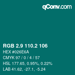カラーコード: RGB 2.9 110.2 106 | qconv.com