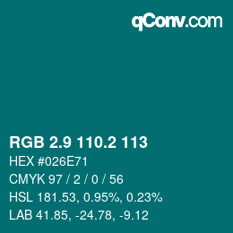 Color code: RGB 2.9 110.2 113 | qconv.com