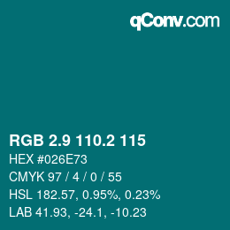 カラーコード: RGB 2.9 110.2 115 | qconv.com